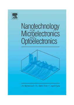 Nanotechnology for Microelectronics and Optoelectronics Nanotechnology for Microelectronics and Optoelectronics