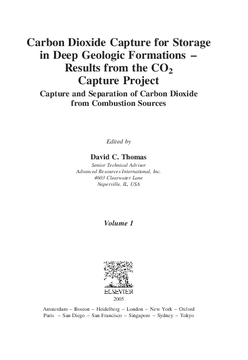 Carbon Dioxide Capture for Storage in Deep Geologic Formations - Results from the CO² Capture Project Carbon Dioxide Capture for Storage in Deep Geologic Formations - Results from the CO² Capture Project