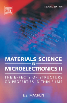 Materials Science in Microelectronics II Materials Science in Microelectronics II