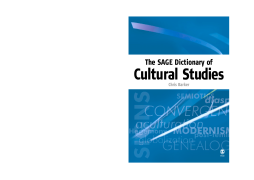 The SAGE Dictionary of Cultural Studies The SAGE Dictionary of Cultural Studies