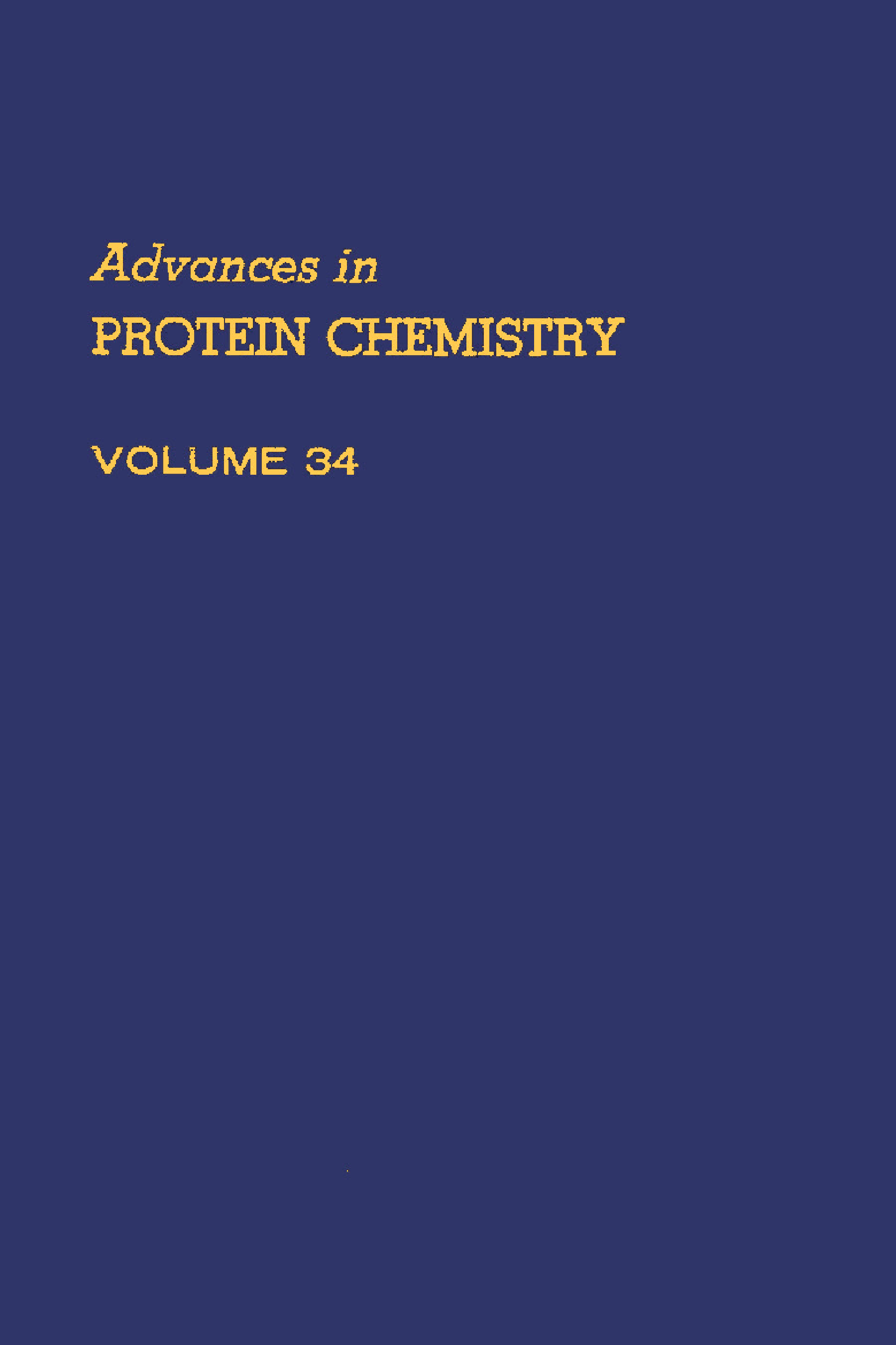 Advances in Protein Chemistry