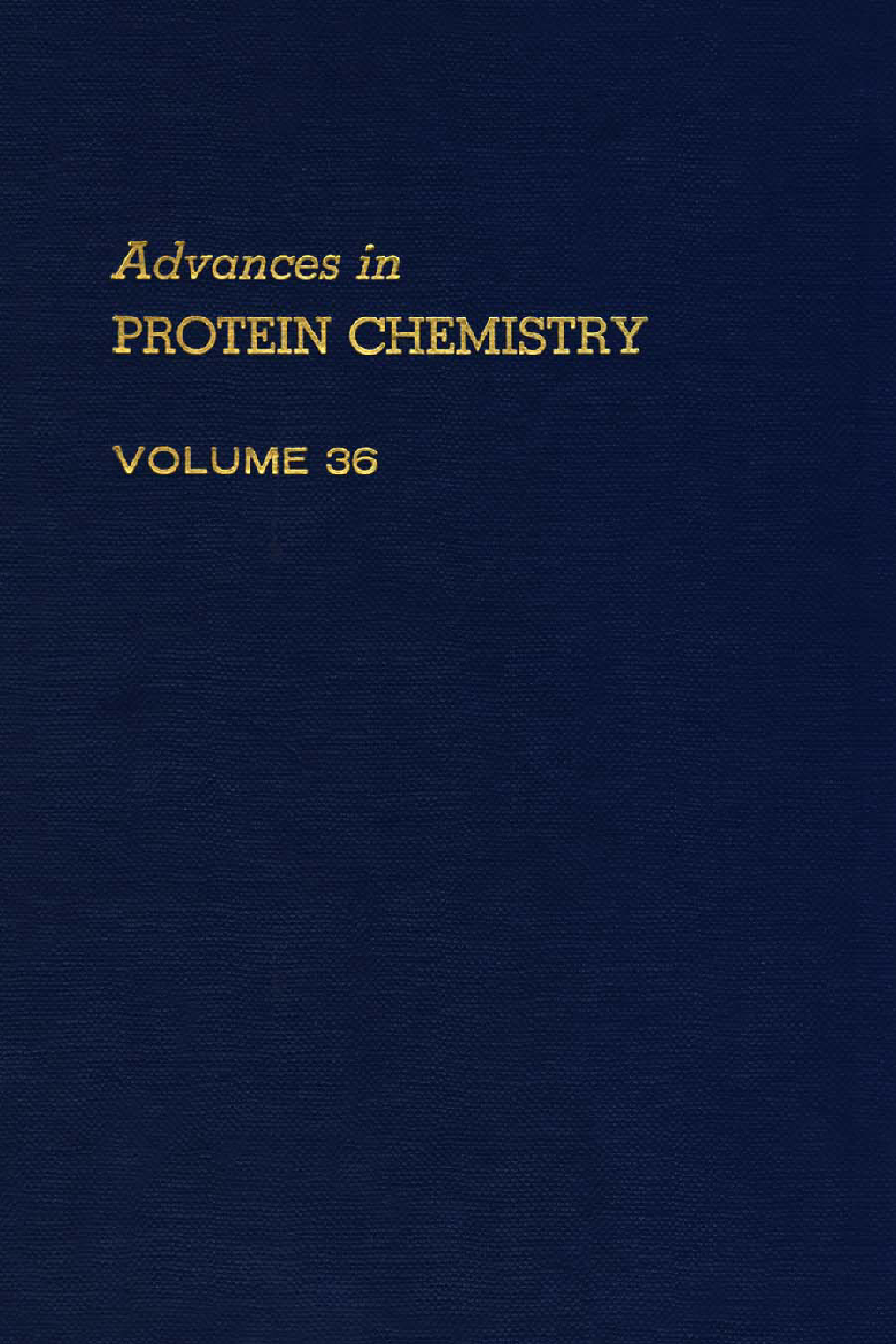 Advances in Protein Chemistry