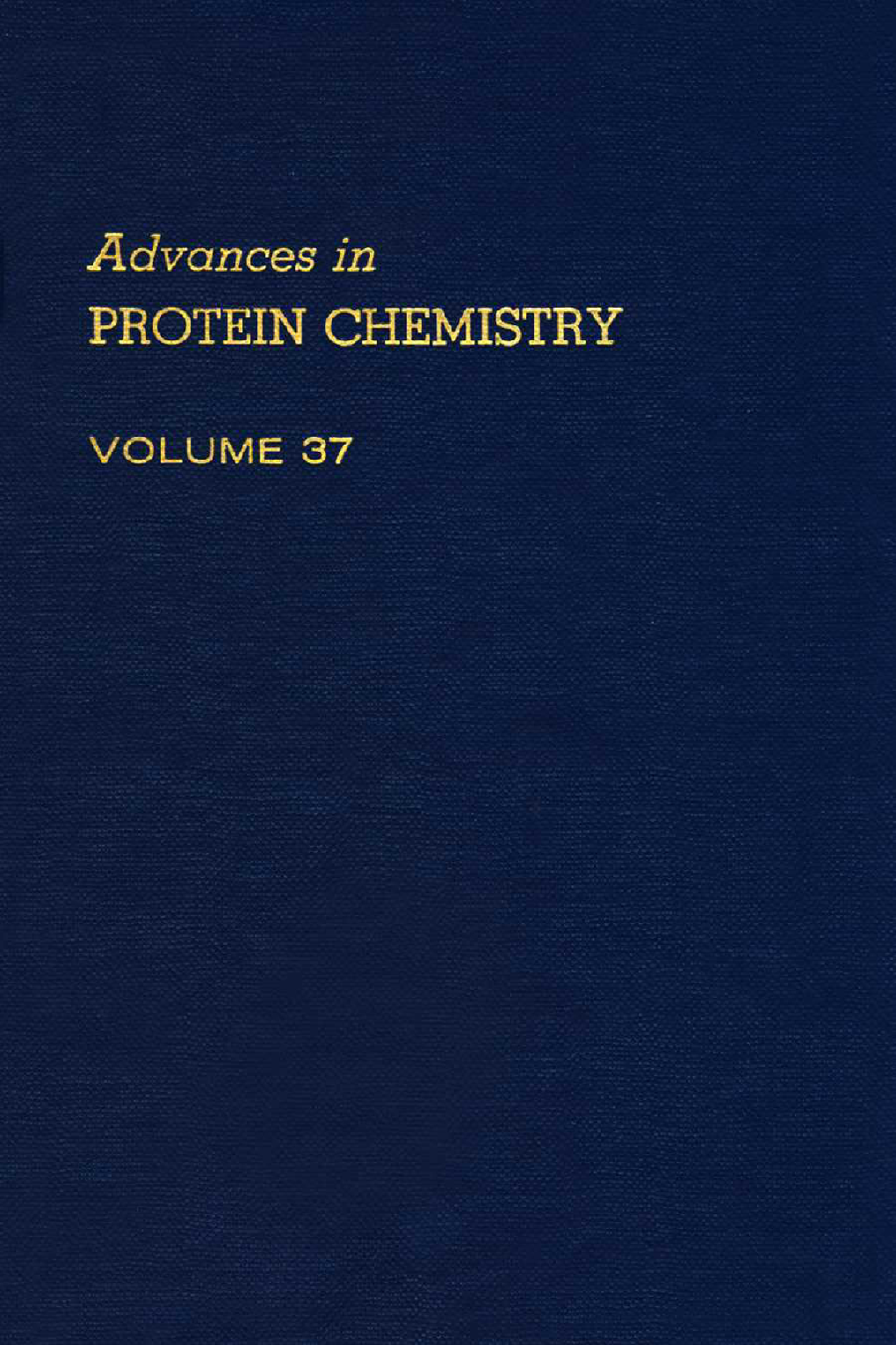 Advances in Protein Chemistry