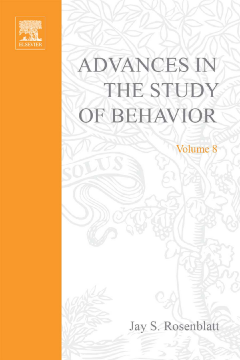 Advances in the Study of Behavior Advances in the Study of Behavior