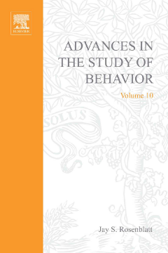 Advances in the Study of Behavior Advances in the Study of Behavior