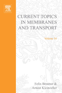Current Topics in Membranes and Transport