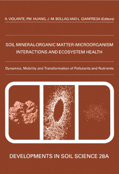 Ecological Significance of the Interactions among Clay Minerals, Organic Matter and Soil Biota Ecological Significance of the Interactions among Clay Minerals, Organic Matter and Soil Biota