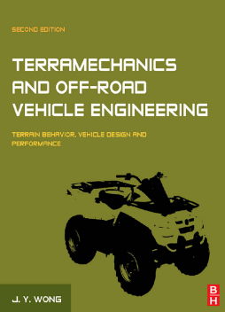 Terramechanics and Off-Road Vehicle Engineering Terramechanics and Off-Road Vehicle Engineering