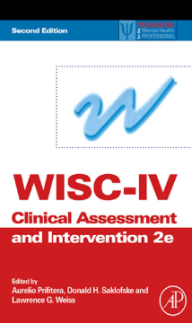 WISC-IV Clinical Assessment and Intervention WISC-IV Clinical Assessment and Intervention