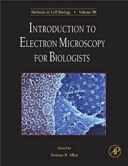 Introduction to Electron Microscopy for Biologists Introduction to Electron Microscopy for Biologists