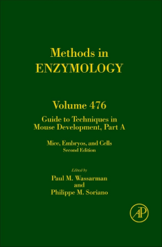 Guide to Techniques in Mouse Development, Part A Guide to Techniques in Mouse Development, Part A