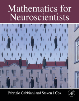 Mathematics for Neuroscientists Mathematics for Neuroscientists