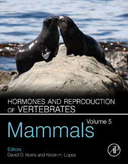 Hormones and Reproduction of Vertebrates, Volume 5 Hormones and Reproduction of Vertebrates, Volume 5