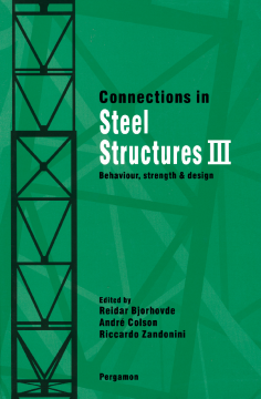 Connections in Steel Structures III Connections in Steel Structures III
