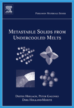 Metastable Solids from Undercooled Melts Metastable Solids from Undercooled Melts