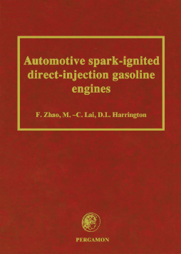 Automotive Spark-Ignited Direct-Injection Gasoline Engines Automotive Spark-Ignited Direct-Injection Gasoline Engines