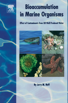 Bioaccumulation in Marine Organisms Bioaccumulation in Marine Organisms