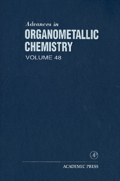 Advances in Organometallic Chemistry Advances in Organometallic Chemistry