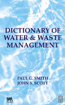 Dictionary of Water and Waste Management Dictionary of Water and Waste Management