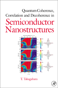 Quantum Coherence Correlation and Decoherence in Semiconductor Nanostructures Quantum Coherence Correlation and Decoherence in Semiconductor Nanostructures