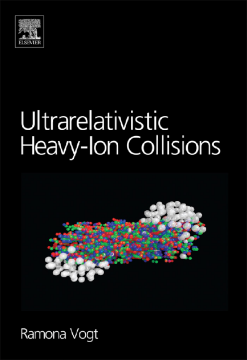 Ultrarelativistic Heavy-Ion Collisions Ultrarelativistic Heavy-Ion Collisions