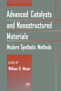 Advanced Catalysts and Nanostructured Materials Advanced Catalysts and Nanostructured Materials