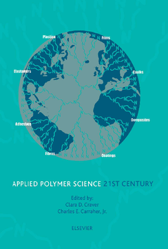 Applied Polymer Science: 21st Century Applied Polymer Science: 21st Century