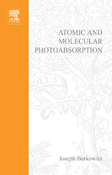 Atomic and Molecular Photoabsorption Atomic and Molecular Photoabsorption