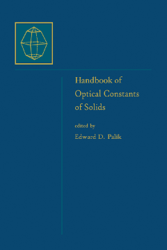 Handbook of Optical Constants of Solids, Author and Subject Indices for Volumes I, II, and III Handbook of Optical Constants of Solids, Author and Subject Indices for Volumes I, II, and III