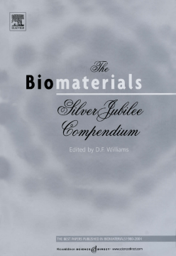 The Biomaterials: Silver Jubilee Compendium The Biomaterials: Silver Jubilee Compendium