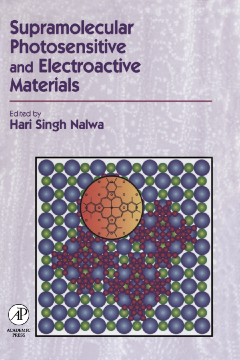 Supramolecular Photosensitive and Electroactive Materials Supramolecular Photosensitive and Electroactive Materials