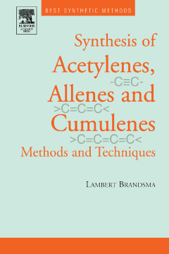Best Synthetic Methods: Acetylenes, Allenes and Cumulenes Best Synthetic Methods: Acetylenes, Allenes and Cumulenes