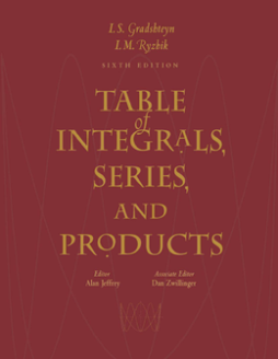 Table of Integrals, Series, and Products Table of Integrals, Series, and Products