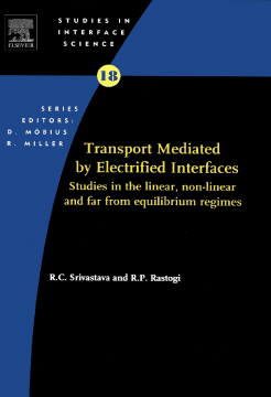Transport Mediated by Electrified Interfaces Transport Mediated by Electrified Interfaces