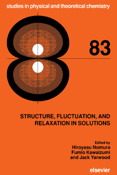 Structure, Fluctuation, and Relaxation in Solutions Structure, Fluctuation, and Relaxation in Solutions