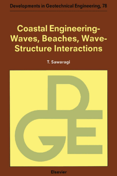 Coastal Engineering - Waves, Beaches, Wave-Structure Interactions Coastal Engineering - Waves, Beaches, Wave-Structure Interactions