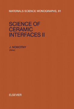 Science of Ceramic Interfaces II Science of Ceramic Interfaces II