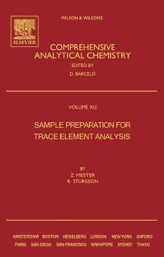 Sample Preparation for Trace Element Analysis Sample Preparation for Trace Element Analysis