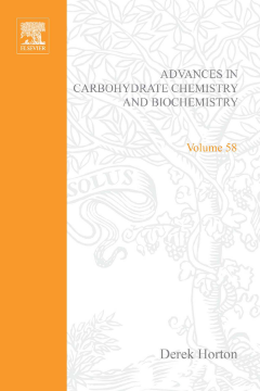 Advances in Carbohydrate Chemistry and Biochemistry Advances in Carbohydrate Chemistry and Biochemistry
