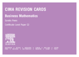 CIMA Revision Cards: Business Mathematics
