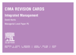 CIMA Revision Cards: Integrated Management