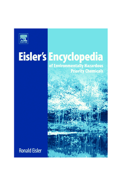 Eisler's Encyclopedia of Environmentally Hazardous Priority Chemicals Eisler's Encyclopedia of Environmentally Hazardous Priority Chemicals