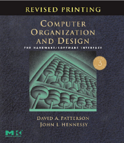 Computer Organization and Design, Revised Printing Computer Organization and Design, Revised Printing