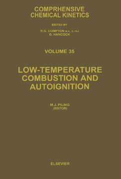 Low-temperature Combustion and Autoignition Low-temperature Combustion and Autoignition