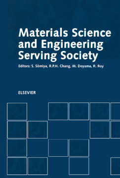 Materials Science and Engineering Serving Society Materials Science and Engineering Serving Society