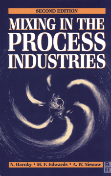 Mixing in the Process Industries Mixing in the Process Industries