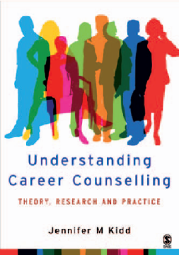 Understanding Career Counselling :Theory, Research and Practice Understanding Career Counselling :Theory, Research and Practice