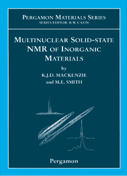 Multinuclear Solid-State Nuclear Magnetic Resonance of Inorganic Materials Multinuclear Solid-State Nuclear Magnetic Resonance of Inorganic Materials