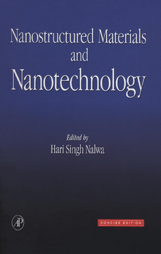 Nanostructured Materials and Nanotechnology Nanostructured Materials and Nanotechnology
