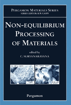 Non-equilibrium Processing of Materials Non-equilibrium Processing of Materials